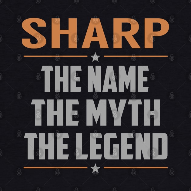 SHARP The Name The Myth The Legend by YadiraKauffmannkq